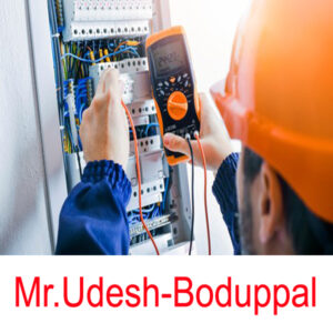 Udesh Electrician- Boduppal